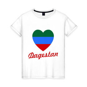 Женская футболка хлопок с принтом Dagestan Flag Heart в Белгороде, 100% хлопок | прямой крой, круглый вырез горловины, длина до линии бедер, слегка спущенное плечо | 05 регион | даг | дагестан | дагестанец | даги | с любовью к дагестанцамкавказ | сердце | флаг