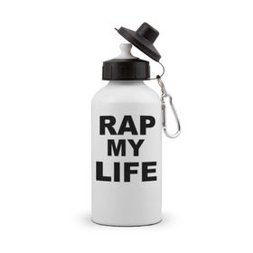 Бутылка спортивная с принтом Rap my life в Белгороде, металл | емкость — 500 мл, в комплекте две пластиковые крышки и карабин для крепления | gangsta | gansta | hip | hip hop | hop | rap | рэп | рэпчина | хип | хип хоп | хипхоп | хоп