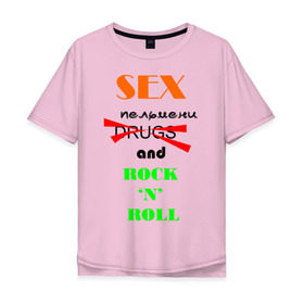 Мужская футболка хлопок Oversize с принтом Sex, пельмени and rocknroll в Белгороде, 100% хлопок | свободный крой, круглый ворот, “спинка” длиннее передней части | хиппи
