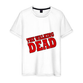 Мужская футболка хлопок с принтом The Walking Dead (Ходячий мертвец) в Белгороде, 100% хлопок | прямой крой, круглый вырез горловины, длина до линии бедер, слегка спущенное плечо. | 