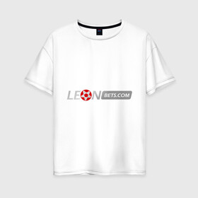 Женская футболка хлопок Oversize с принтом Leon в Белгороде, 100% хлопок | свободный крой, круглый ворот, спущенный рукав, длина до линии бедер
 | bet | leon | бет | буки | букмейкеры | букмекерская контора | букмекеры | леон