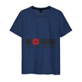 Мужская футболка хлопок с принтом MOSSAD в Белгороде, 100% хлопок | прямой крой, круглый вырез горловины, длина до линии бедер, слегка спущенное плечо. | разведка