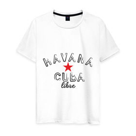 Мужская футболка хлопок с принтом Havana Cuba в Белгороде, 100% хлопок | прямой крой, круглый вырез горловины, длина до линии бедер, слегка спущенное плечо. | Тематика изображения на принте: cuba | havana | гавана | куба | остров свободы