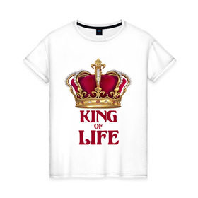Женская футболка хлопок с принтом King of Life - Король жизни в Белгороде, 100% хлопок | прямой крой, круглый вырез горловины, длина до линии бедер, слегка спущенное плечо | 