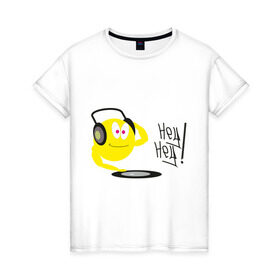 Женская футболка хлопок с принтом Hey DJ! в Белгороде, 100% хлопок | прямой крой, круглый вырез горловины, длина до линии бедер, слегка спущенное плечо | deejay | hey | вертушки | диджей | пластинка | привет