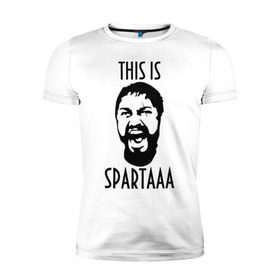 Мужская футболка премиум с принтом This is Spartaaa (2) в Белгороде, 92% хлопок, 8% лайкра | приталенный силуэт, круглый вырез ворота, длина до линии бедра, короткий рукав | Тематика изображения на принте: 300 спартанцев | this is sparta | король леонид | леонид | это спарта
