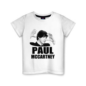 Детская футболка хлопок с принтом Paul McCartney (Пол МакКартни) в Белгороде, 100% хлопок | круглый вырез горловины, полуприлегающий силуэт, длина до линии бедер | beatles | mccartney | the beatles | битлз | битлс | битлы | маккартни