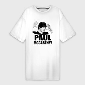 Платье-футболка хлопок с принтом Paul McCartney (Пол МакКартни) в Белгороде,  |  | beatles | mccartney | the beatles | битлз | битлс | битлы | маккартни