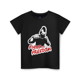 Детская футболка хлопок с принтом Fight for freedom (Hardcore Punk) в Белгороде, 100% хлопок | круглый вырез горловины, полуприлегающий силуэт, длина до линии бедер | Тематика изображения на принте: fight for freedom | freedom | hardcore | hardcore punk | борец за свободу | панк | свобода | фридом