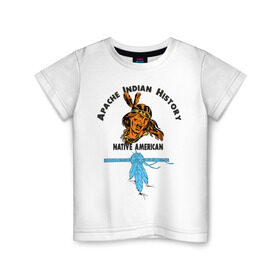 Детская футболка хлопок с принтом Apache Indian History 2 в Белгороде, 100% хлопок | круглый вырез горловины, полуприлегающий силуэт, длина до линии бедер | apache | апачи | индеец | индейцы | коренные американцы | краснокожие