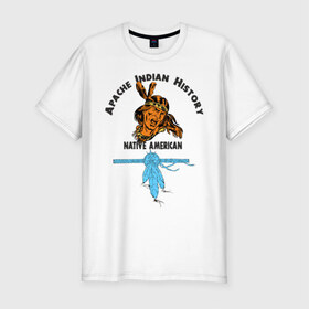 Мужская футболка премиум с принтом Apache Indian History 2 в Белгороде, 92% хлопок, 8% лайкра | приталенный силуэт, круглый вырез ворота, длина до линии бедра, короткий рукав | apache | апачи | индеец | индейцы | коренные американцы | краснокожие