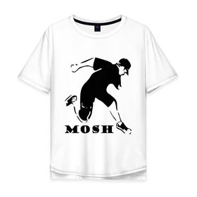 Мужская футболка хлопок Oversize с принтом Mosh в Белгороде, 100% хлопок | свободный крой, круглый ворот, “спинка” длиннее передней части | hardcore | mosh | мош | силуэт | хард