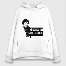 Женское худи Oversize хлопок с принтом T-shirt Sherlock в Белгороде, френч-терри — 70% хлопок, 30% полиэстер. Мягкий теплый начес внутри —100% хлопок | боковые карманы, эластичные манжеты и нижняя кромка, капюшон на магнитной кнопке | holmes | holms | sherlock | sherlok | vatson | ватсон | сериал | холмс | шерлок | шерлок холмс