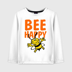 Детский лонгслив хлопок с принтом BeeHappy в Белгороде, 100% хлопок | круглый вырез горловины, полуприлегающий силуэт, длина до линии бедер | Тематика изображения на принте: веселая | насекомое | настроение | позитив | пчела | пчелка | счастливый | счастье | эмоции