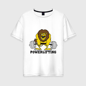 Женская футболка хлопок Oversize с принтом Лев Powerlifting в Белгороде, 100% хлопок | свободный крой, круглый ворот, спущенный рукав, длина до линии бедер
 | бодибилдинг | гантеля | кач | качалочка | качок | лев | мускулы | мышцы | пауэрлифтинг | тренажерка