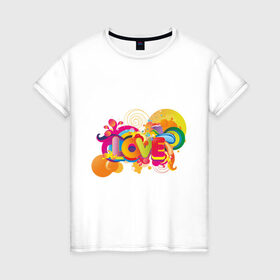 Женская футболка хлопок с принтом Love Rainbow в Белгороде, 100% хлопок | прямой крой, круглый вырез горловины, длина до линии бедер, слегка спущенное плечо | 