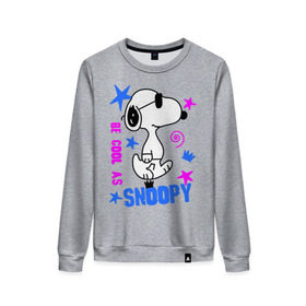 Женский свитшот хлопок с принтом Be cool as Snoopy в Белгороде, 100% хлопок | прямой крой, круглый вырез, на манжетах и по низу широкая трикотажная резинка  | snoopy | будь крутым как снупи | мультик | мультики | мультфильмы | снупи | собачка снупи