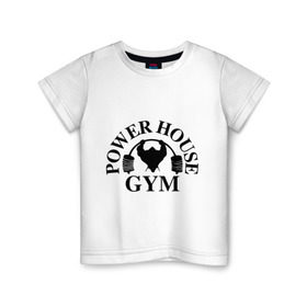 Детская футболка хлопок с принтом Power House Gym в Белгороде, 100% хлопок | круглый вырез горловины, полуприлегающий силуэт, длина до линии бедер | power house gym | бодибилдинг | для качков | жим | качкам | силовой спорт | силовой экстрим | спорт