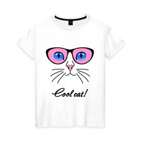 Женская футболка хлопок с принтом Кошка в очках (крутая кошка) в Белгороде, 100% хлопок | прямой крой, круглый вырез горловины, длина до линии бедер, слегка спущенное плечо | cool cat | девушкам | киса | кот | котенок | котик | кошка | кошка в очках | крутая кошка | кул кэт | пафос