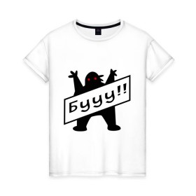 Женская футболка хлопок с принтом Бууу!! в Белгороде, 100% хлопок | прямой крой, круглый вырез горловины, длина до линии бедер, слегка спущенное плечо | monster | бу | буу | монстр | чудище | чудовище