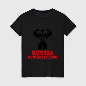 Женская футболка хлопок с принтом Russia Powerlifting в Белгороде, 100% хлопок | прямой крой, круглый вырез горловины, длина до линии бедер, слегка спущенное плечо | 