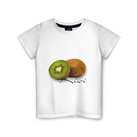Детская футболка хлопок с принтом Kiwi в Белгороде, 100% хлопок | круглый вырез горловины, полуприлегающий силуэт, длина до линии бедер | вкусное | девушкам | киви | фрукты | фрукты и ягоды