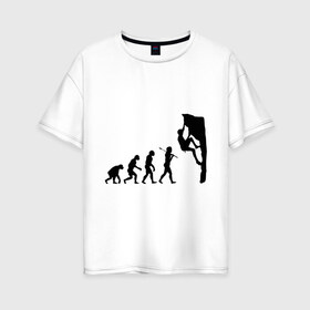 Женская футболка хлопок Oversize с принтом Эволюция альпиниста в Белгороде, 100% хлопок | свободный крой, круглый ворот, спущенный рукав, длина до линии бедер
 | climb | climber | альпинизм | альпинист | альпинисты | горы | путь | скалолазанье | скалолазы | спорт | эволюция