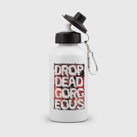 Бутылка спортивная с принтом Drop Dead, Gorgeous в Белгороде, металл | емкость — 500 мл, в комплекте две пластиковые крышки и карабин для крепления | Тематика изображения на принте: drop dead
