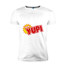 Мужская футболка премиум с принтом Yupi в Белгороде, 92% хлопок, 8% лайкра | приталенный силуэт, круглый вырез ворота, длина до линии бедра, короткий рукав | 90 | 90 е | yupi | ностальгия | сок юпи | юпи