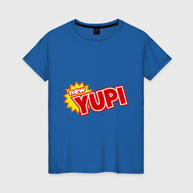 Женская футболка хлопок с принтом Yupi в Белгороде, 100% хлопок | прямой крой, круглый вырез горловины, длина до линии бедер, слегка спущенное плечо | 90 | 90 е | yupi | ностальгия | сок юпи | юпи