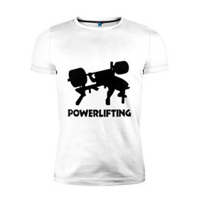 Мужская футболка премиум с принтом поверлифтинг в Белгороде, 92% хлопок, 8% лайкра | приталенный силуэт, круглый вырез ворота, длина до линии бедра, короткий рукав | powerlifting