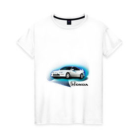 Женская футболка хлопок с принтом Honda INTEGRA в Белгороде, 100% хлопок | прямой крой, круглый вырез горловины, длина до линии бедер, слегка спущенное плечо | honda interga | tourer | ходна интегра | японские автомобили