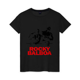 Женская футболка хлопок с принтом Rocky Balboa в Белгороде, 100% хлопок | прямой крой, круглый вырез горловины, длина до линии бедер, слегка спущенное плечо | boxing | боксер | роки | рокки | рокки бальбоа | спорт