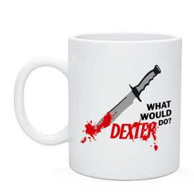 Кружка с принтом what would Dexter do? в Белгороде, керамика | объем — 330 мл, диаметр — 80 мм. Принт наносится на бока кружки, можно сделать два разных изображения | Тематика изображения на принте: dexter | декстер | сериал | тв | телевидение | что бы сделал декстер | я люблю декстера