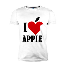 Мужская футболка премиум с принтом i love apple с листиком в Белгороде, 92% хлопок, 8% лайкра | приталенный силуэт, круглый вырез ворота, длина до линии бедра, короткий рукав | apple | джобс | телефон | яблоко