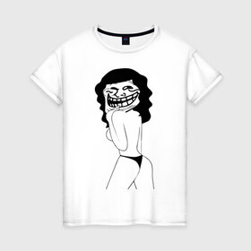 Женская футболка хлопок с принтом sexy trollface в Белгороде, 100% хлопок | прямой крой, круглый вырез горловины, длина до линии бедер, слегка спущенное плечо | trollface | интернет приколы | мемы