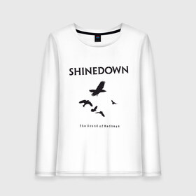 Женский лонгслив хлопок с принтом Shinedown Soun of Madness в Белгороде, 100% хлопок |  | shinedown soun of madness | группы | музыка | рок группы | рок музыка