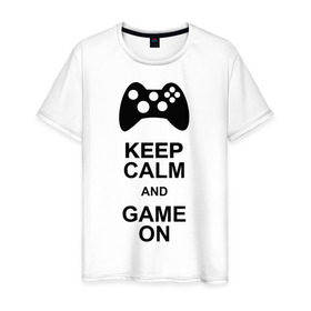 Мужская футболка хлопок с принтом Keep calm and game on в Белгороде, 100% хлопок | прямой крой, круглый вырез горловины, длина до линии бедер, слегка спущенное плечо. | game on | keep calm | джойстик | игра | играй | приставка