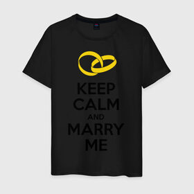 Мужская футболка хлопок с принтом Keep calm and marry me в Белгороде, 100% хлопок | прямой крой, круглый вырез горловины, длина до линии бедер, слегка спущенное плечо. | keep calm and mary me | выйти замуж | женится | молодожены | свадьба