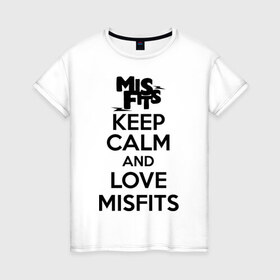 Женская футболка хлопок с принтом Love misfits в Белгороде, 100% хлопок | прямой крой, круглый вырез горловины, длина до линии бедер, слегка спущенное плечо | 
