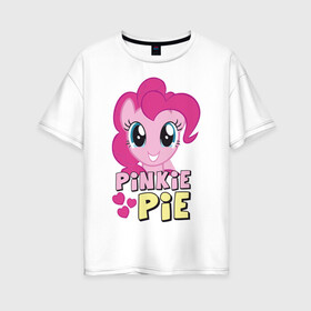 Женская футболка хлопок Oversize с принтом Красавица Пинки Пай в Белгороде, 100% хлопок | свободный крой, круглый ворот, спущенный рукав, длина до линии бедер
 | pony | детские | красавица пинки пай | мой маленький пони | пинки пай | пони