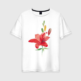 Женская футболка хлопок Oversize с принтом Red lily в Белгороде, 100% хлопок | свободный крой, круглый ворот, спущенный рукав, длина до линии бедер
 | 8 марта | букет | красная лилия | лилия | международный женский день | цветы