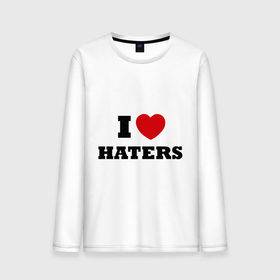 Мужской лонгслив хлопок с принтом I Love Haters в Белгороде, 100% хлопок |  | Тематика изображения на принте: я люблю хейтеров