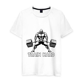 Мужская футболка хлопок с принтом Train hard (тренируйся усердно) в Белгороде, 100% хлопок | прямой крой, круглый вырез горловины, длина до линии бедер, слегка спущенное плечо. | powerlifting