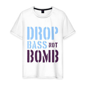 Мужская футболка хлопок с принтом Drop bass not bomb в Белгороде, 100% хлопок | прямой крой, круглый вырез горловины, длина до линии бедер, слегка спущенное плечо. | skrilex | skrillex | даб степ | дабстеп | ди джей | диджей | музыка | скриллекс