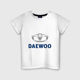 Детская футболка хлопок с принтом Daewoo лого в Белгороде, 100% хлопок | круглый вырез горловины, полуприлегающий силуэт, длина до линии бедер | 