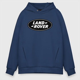 Мужское худи Oversize хлопок с принтом Land Rover logo в Белгороде, френч-терри — 70% хлопок, 30% полиэстер. Мягкий теплый начес внутри —100% хлопок | боковые карманы, эластичные манжеты и нижняя кромка, капюшон на магнитной кнопке | land rove | автомобиль land rove | автомобиль ланд ровер | ланд ровер