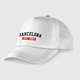 Детская кепка тракер с принтом FC Barcelona Est 1899 в Белгороде, Козырек - 100% хлопок. Кепка - 100% полиэстер, Задняя часть - сетка | универсальный размер, пластиковая застёжка | Тематика изображения на принте: barcelona | fc barcelona | барселона | фк барселона