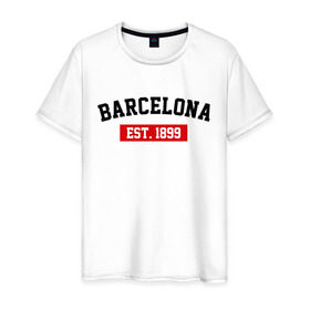 Мужская футболка хлопок с принтом FC Barcelona Est. 1899 в Белгороде, 100% хлопок | прямой крой, круглый вырез горловины, длина до линии бедер, слегка спущенное плечо. | Тематика изображения на принте: barcelona | fc barcelona | барселона | фк барселона