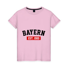 Женская футболка хлопок с принтом FC Bayern Est. 1900 в Белгороде, 100% хлопок | прямой крой, круглый вырез горловины, длина до линии бедер, слегка спущенное плечо | bayern | fc bayern | fc bayern est 1900 | баерн